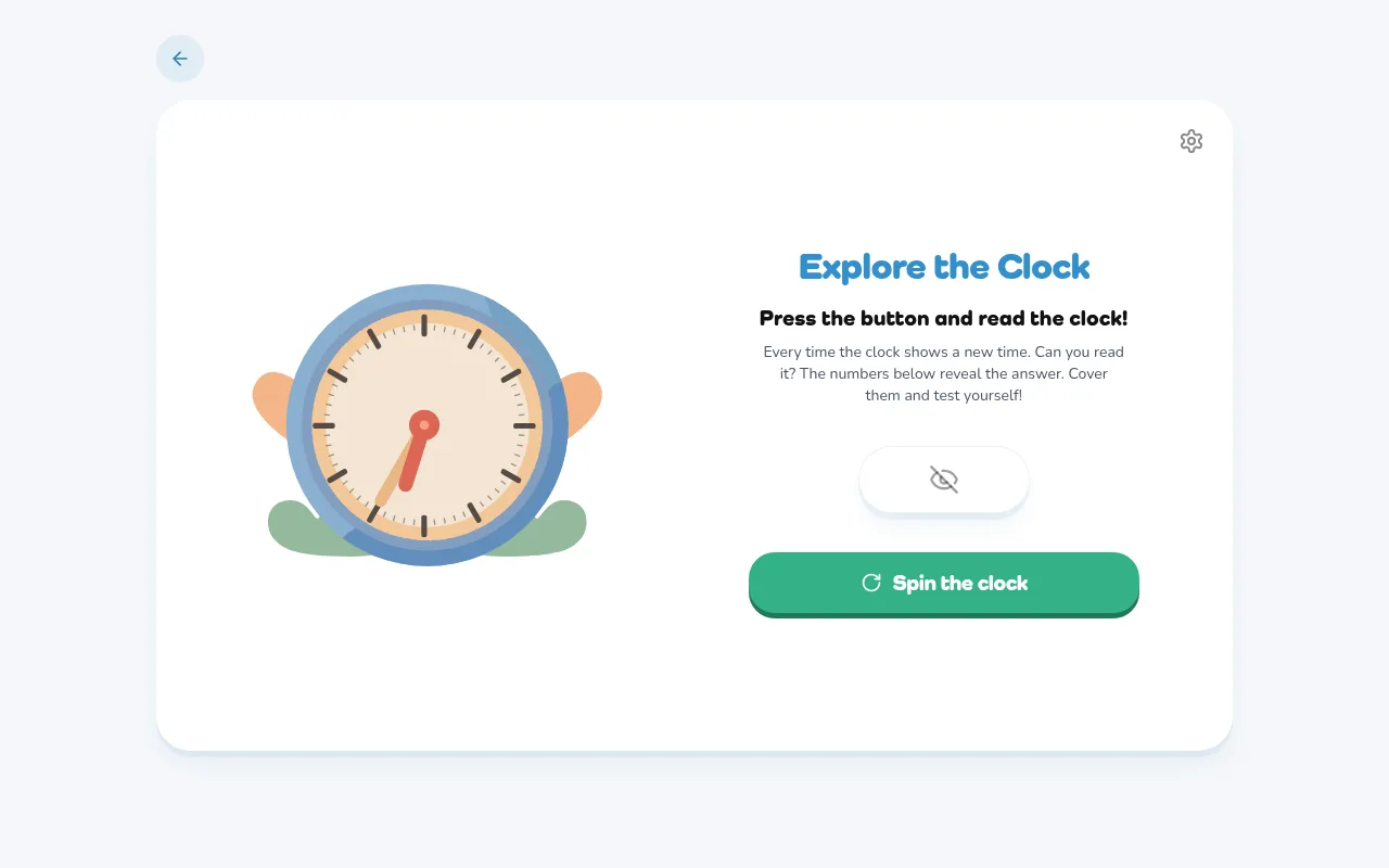 "Explore the Clock": spin the clock, read it, reveal the answer, with no score pressure.